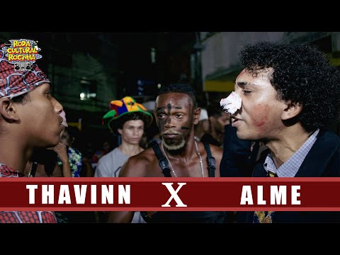 THAVIN X ALME - 1ª FASE - Roda Cultural da Rocinha: 119ª EDIÇÃO