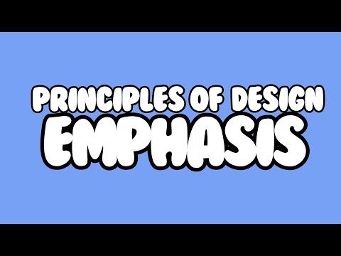 Principles of Design: Emphasis