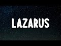 Dave - Lazarus (Lyrics) Ft. BOJ