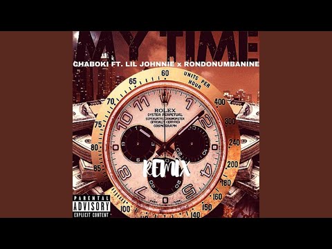 My Time (feat. Chaboki & Rondonumbanine)
