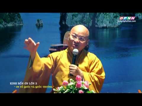 Kinh bốn ân lớn 2: Ơn tổ quốc và quốc trưởng (18/09/2013)