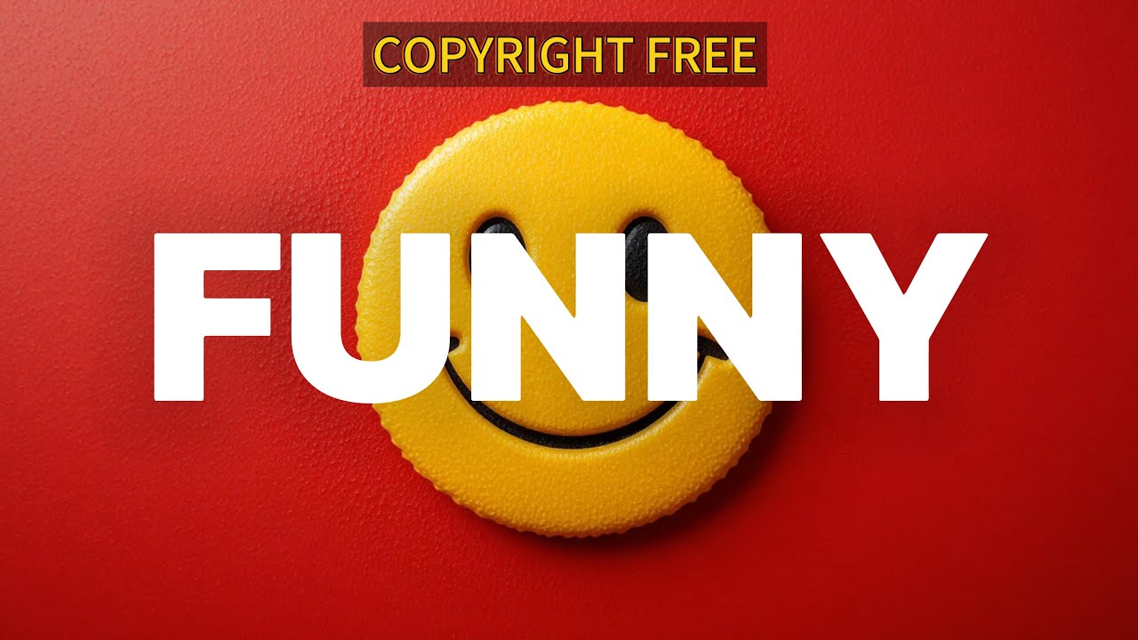 Funny Background Music NO COPYRIGHT | Royalty Free Comedy BGM