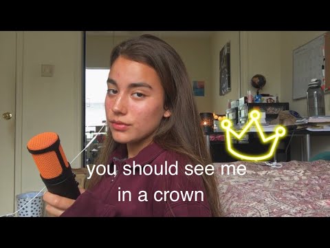 Video thumbnail for you should see me in a crown