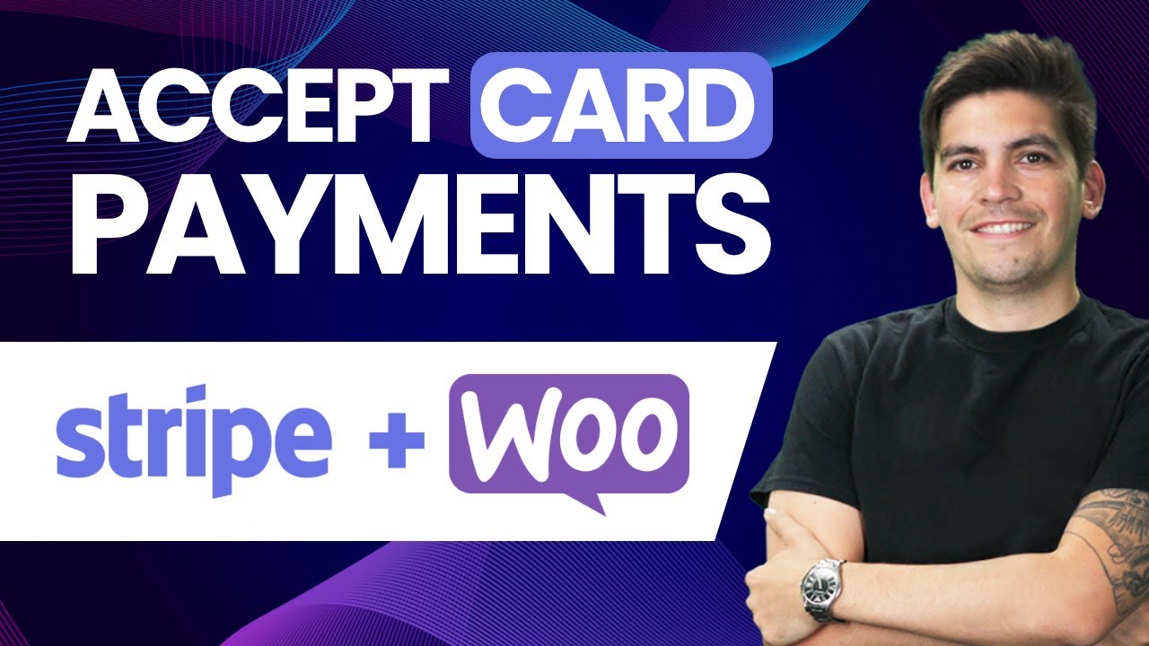 How to Connect Stripe to WooCommerce (Stripe Payment Tutorial)