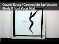 Cesaria Evora / Carnaval de Sao Vicente (Body ...
