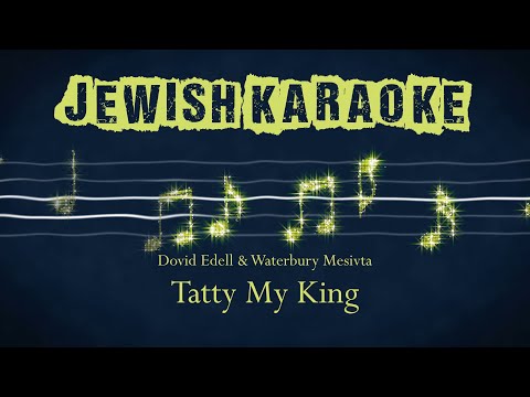 Tatty My King Karaoke