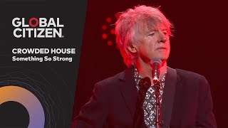 Crowded House Performs 'Something So Strong'| Global Citizen Nights Melbourne