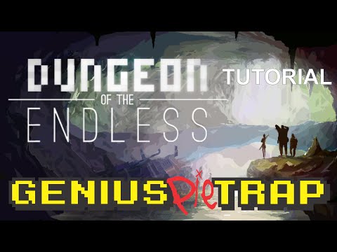 Dungeon of the Endless Tutorial and Strategy