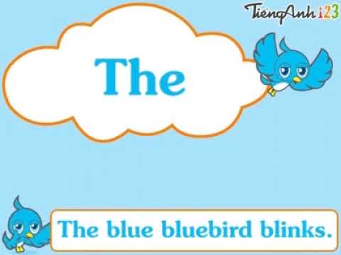Tongue Twister - 1.3 bl (The blue bluebird blinks)