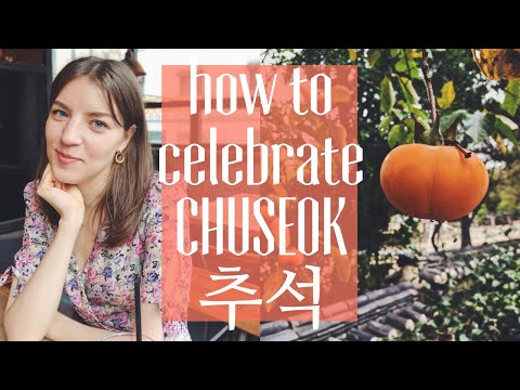 How to celebrate CHUSEOK Korean harvest festival traditions