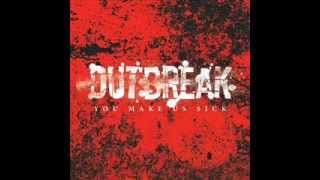 OUTBREAK - You Make Us Sick 2004 [FULL ALBUM]