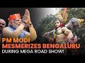 PM Modi Mesmerizes Bengaluru during Mega Road Show!