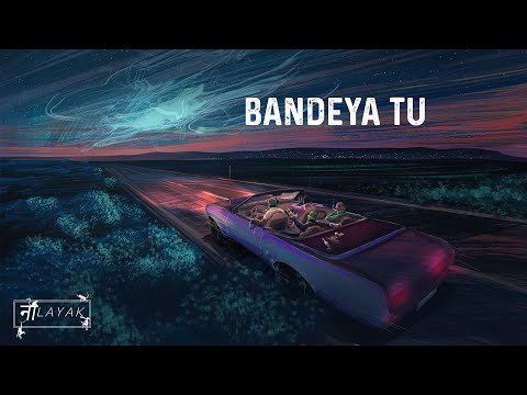 Naalayak/ Sahil Samuel - Bandeya Tu | Indiea Records