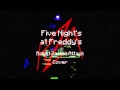 Five Nights at Freddy's Song (Remix/Cover ...