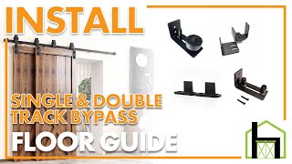 Floor Guide installation for Single & Double Track Bypass Kit