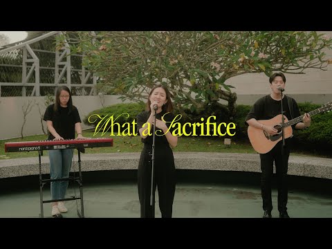 What A Sacrifice