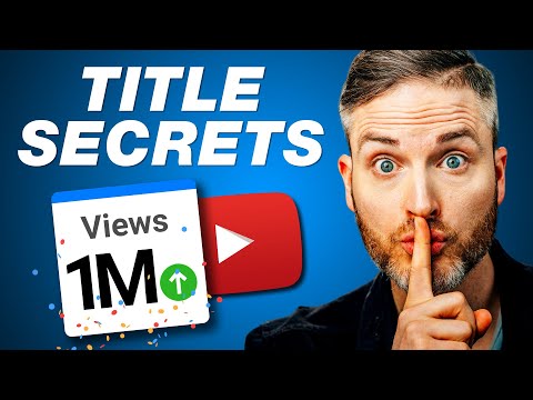 10 Viral YouTube Titles Guaranteed to Get Views