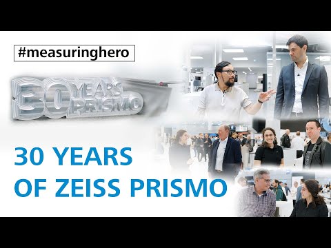 #measuringhero | Episode 118: 30 years of ZEISS PRISMO