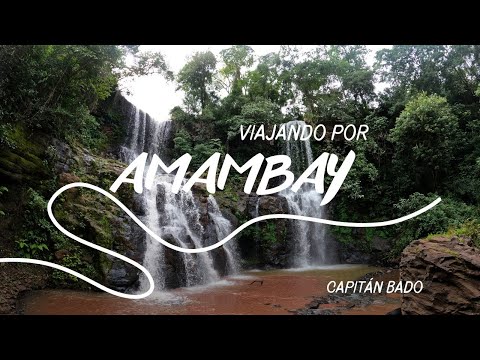 Capitán Bado: Salto Piraymi y Aguaray - Amambay 🇵🇾
