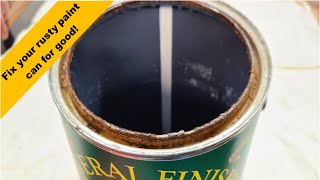 How to Fix a Rusty Paint Can Lid for Good