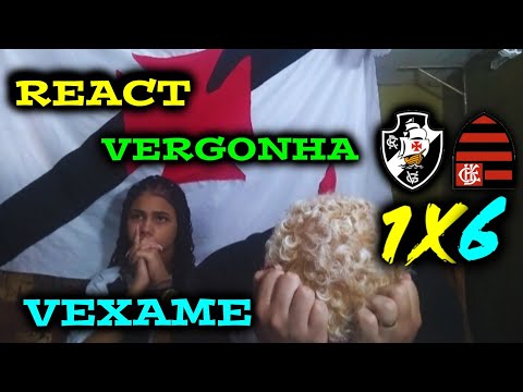 🔞 REACT VASCO 1X6 FLAMENGO 💢💢 | GOLEADA HISTÓRICA PRO RIVAL ( BRASILEIRÃO 24 )