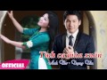 Tình Ca Mùa Xuân Anh Thơ Trọng Tấn Song Ca Trữ Tình