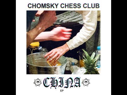 CHOMSKY CHESS CLUB - China EP