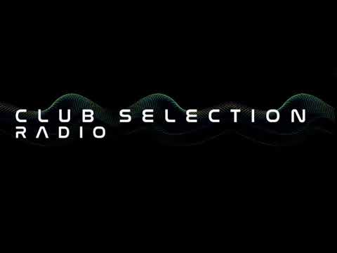 Sky Sound presents Club Selection Radio 015 [02-01-2022]