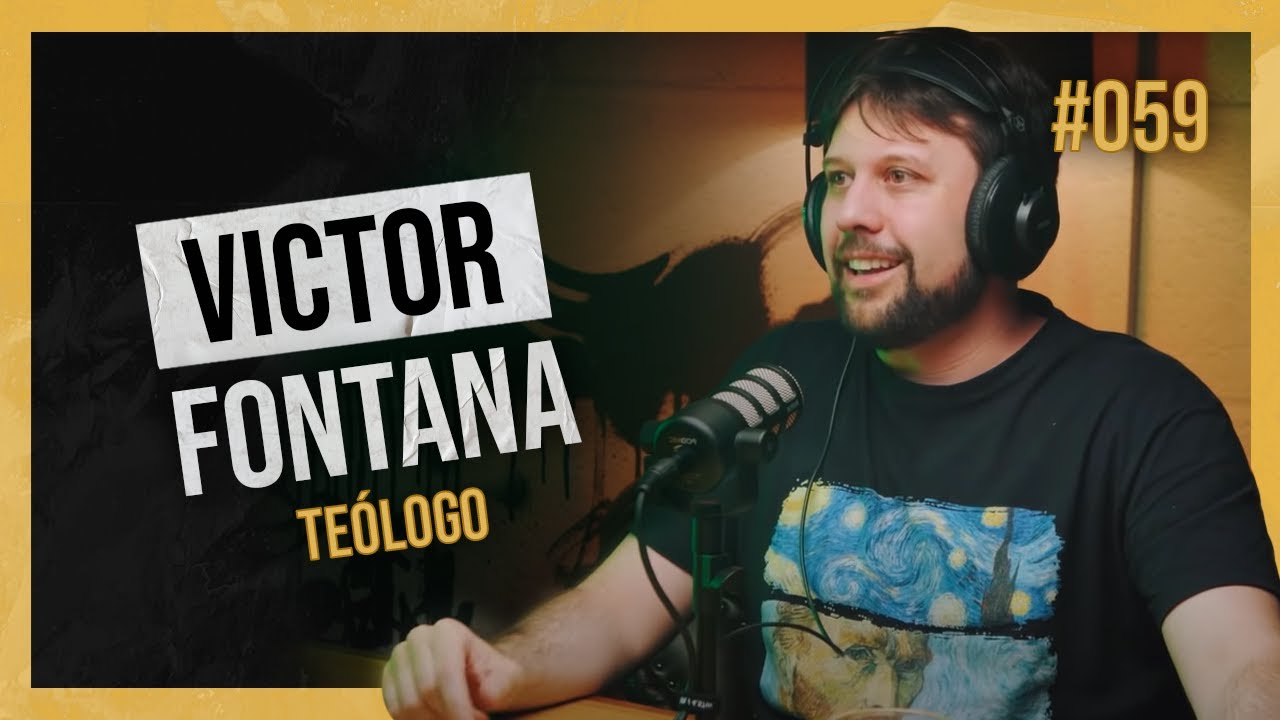 QUEM É DEUS? | VICTOR FONTANA (TEÓLOGO) | ENTRANDO NA MENTE PODCAST #59
