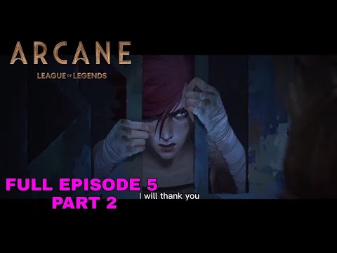 Arcane Act 2: Vi out the Prison | Arcane full episode 5 part 2
