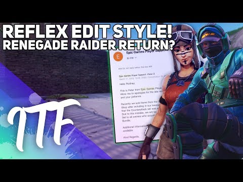 Reflex Special Edit Style, Renegade Raider Coming Back? (Fortnite Battle Royale) Video