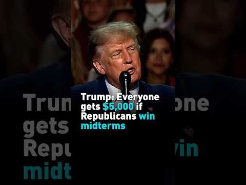 Everyone gets $5,000 if Republicans win midterms