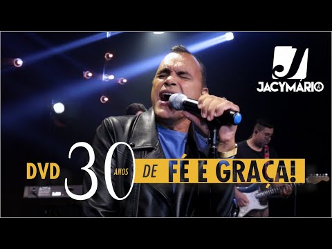 JACYMÁRIO 30 ANOS DE LOUVOR!