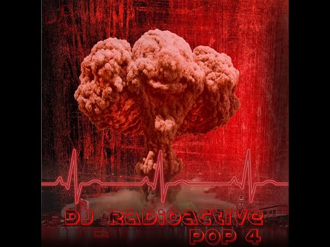 DJ_Radioactive - POP4
