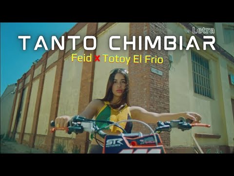 Feid, Totoy El Frio - De Tanto Chimbiar (Letra/Lyrics)🎵