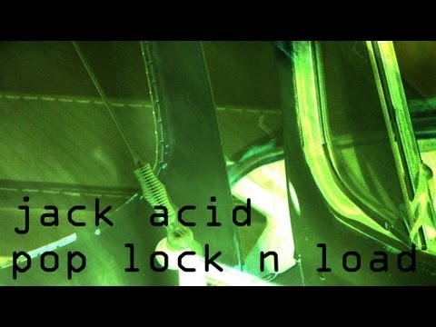 Jack Acid - Pop Lock n Load - Dead Kore ep - Djungle Fever