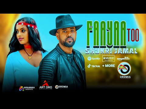Shukri Jamal |FAAYAA TOO| Oromo Music HD 2023