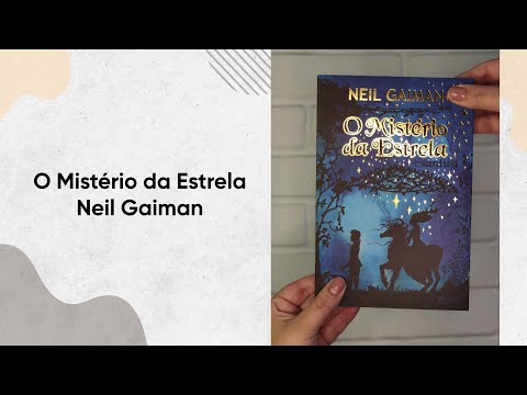 O Mistério da Estrela: Stardust - Neil Gaiman | Editora Rocco