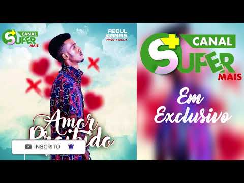Abdul Kamas - Amor Proibido [Prod. Fidelix] [Kizomba] (2021)