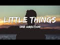 One Direction - Little Things (Lyrics)