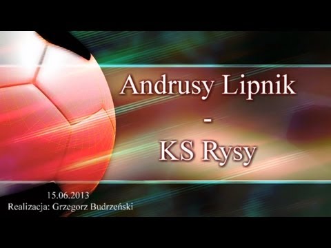 Bramki z meczu Andrusy Lipnik 8-2 KS Rysy