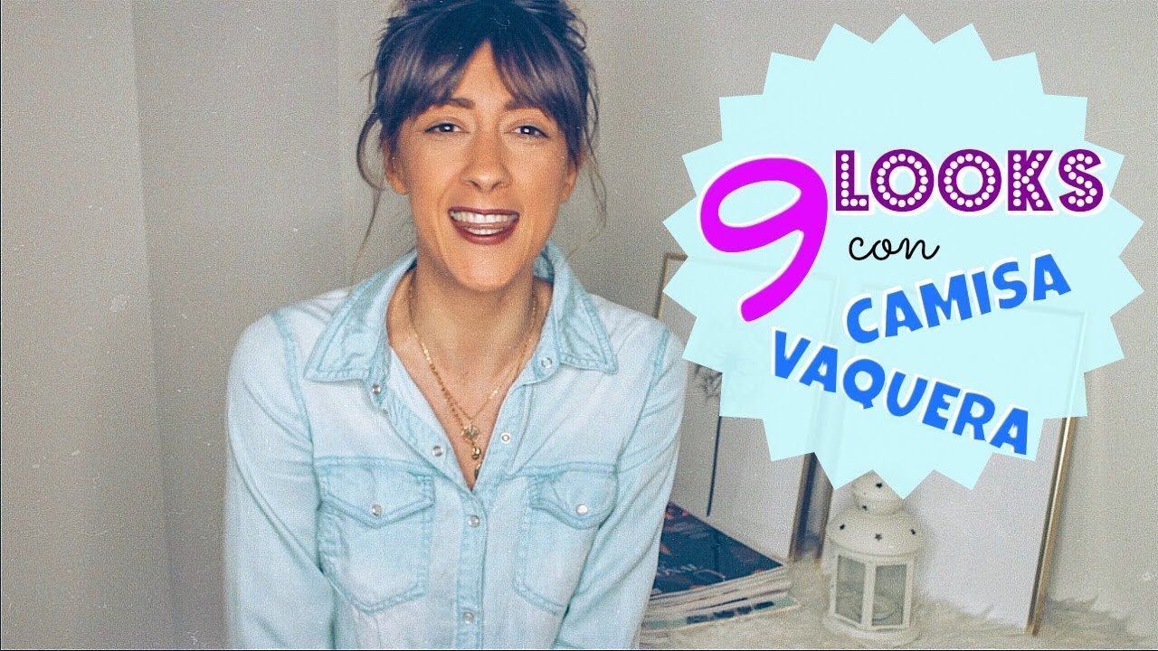 9 LOOKS CON CAMISA VAQUERA: CÓMO COMBINAR UNA CAMISA VAQUERA | lookandchic |