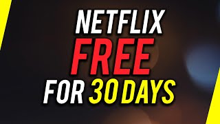 How to Sign Up for a Netflix Free Trial (30 Days Completely Free)