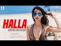 Halla (Remix) | Aaryan Gala | Manmarziyaan | Abhishek | Taapsee | Vicky | Gala Time Vol.1