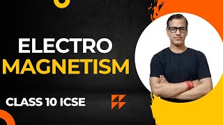 Electro-Magnetism ICSE Class 10 | Magnetic Effect of a Current Class 10 ICSE | @sirtarunrupani
