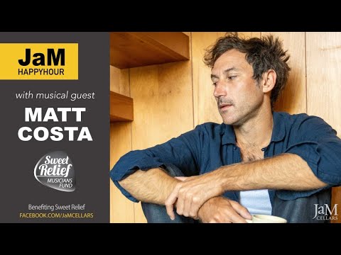 Thumbnail for #JaMHappyHour with Matt Costa, benefiting Sweet Relief Musicians Fund by Matt Costa
