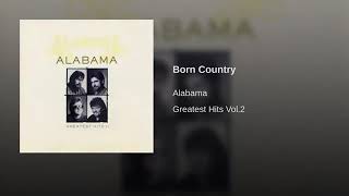 Born Country By Alabama
