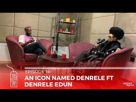 An Icon Named Denrele Ft Denrele Edun