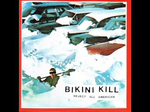 Bikini Kill - Reject all american FULL ALBUM