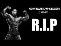 SHAWN ROHDEN DIED AT AGE 46 |My Memories with HIM|
